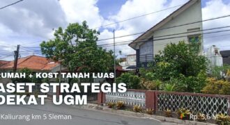Dijual Segera Aset Strategis Rumah Induk dan Kost Tanah Luas di Jalan Kaliurang km 5 Sleman Yogyakarta