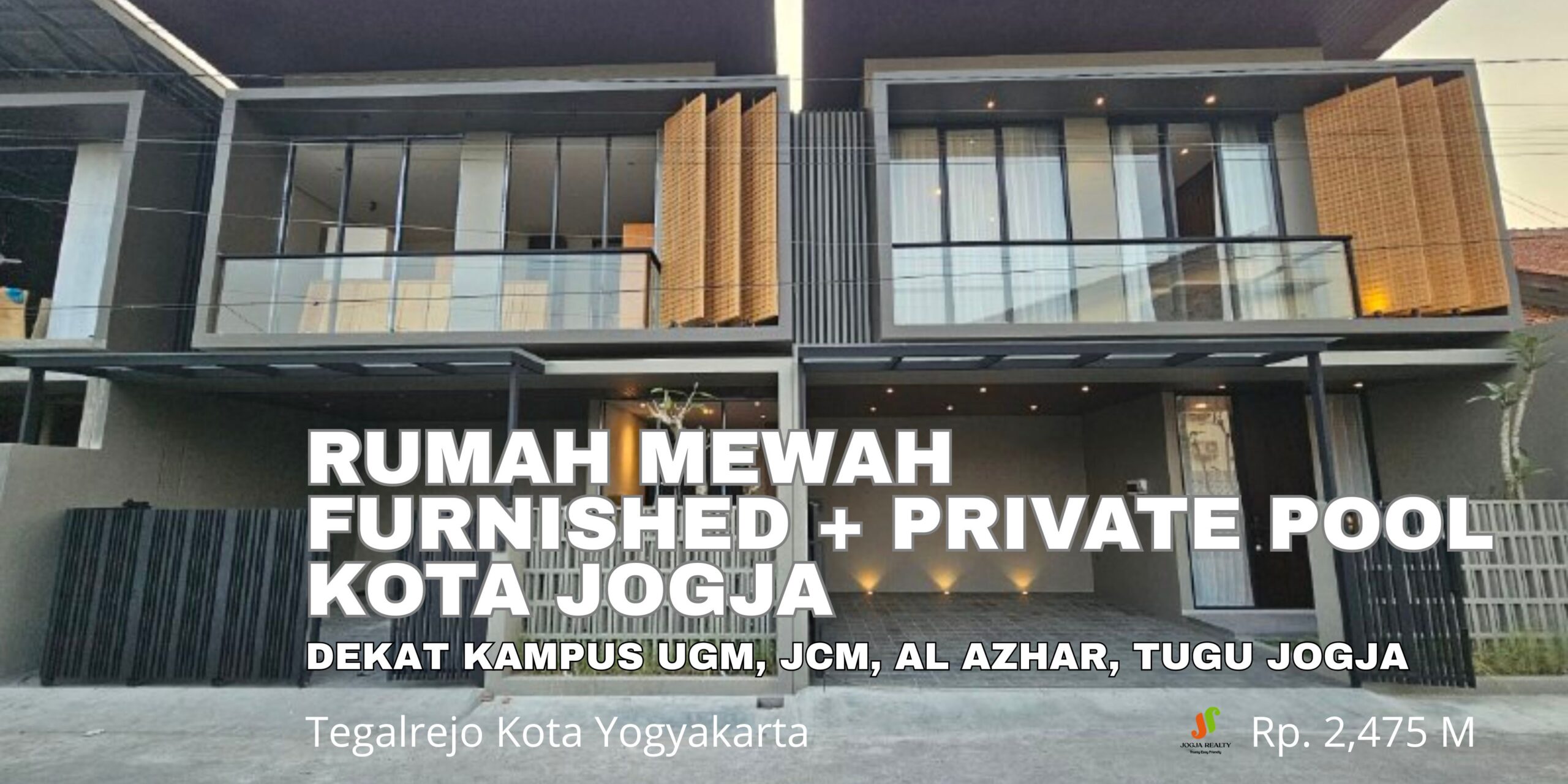 Rumah Mewah Dijual di Jogja Modern Furnished Private Pool Dekat Kampus UGM JCM Al Azhar dan Tugu Jogja di Tegalrejo Kota Yogyakarta
