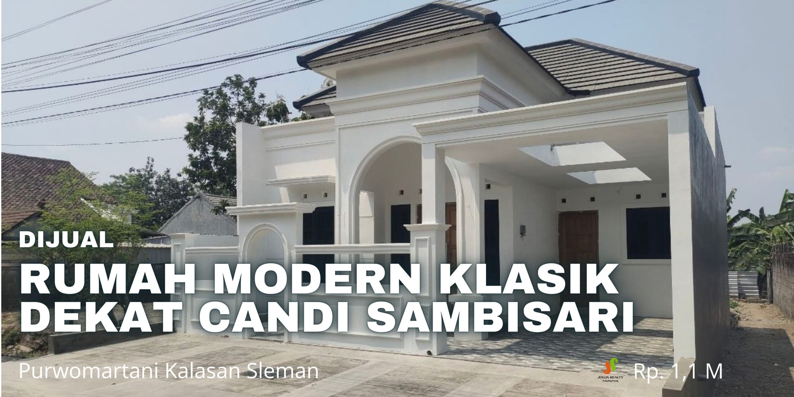 Dijual Rumah Jogja Baru Modern Klasik Dekat Candi Sambisari dan Bandara Adi Sucipto Di Purwomartani Kalasan Sleman Yogyakarta