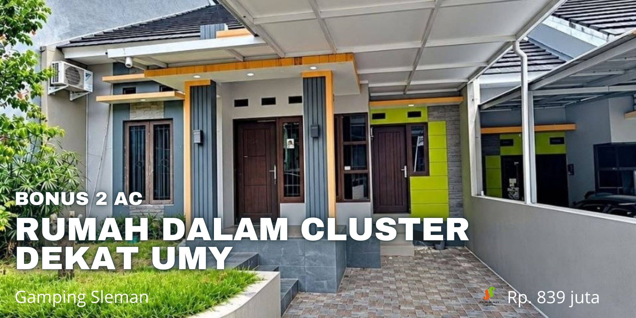 Rumah Dijual di Jogja Dalam Cluster Dekat Kampus UMY Ringroad Barat dan Akses Tol di Gamping Sleman Yogyakarta